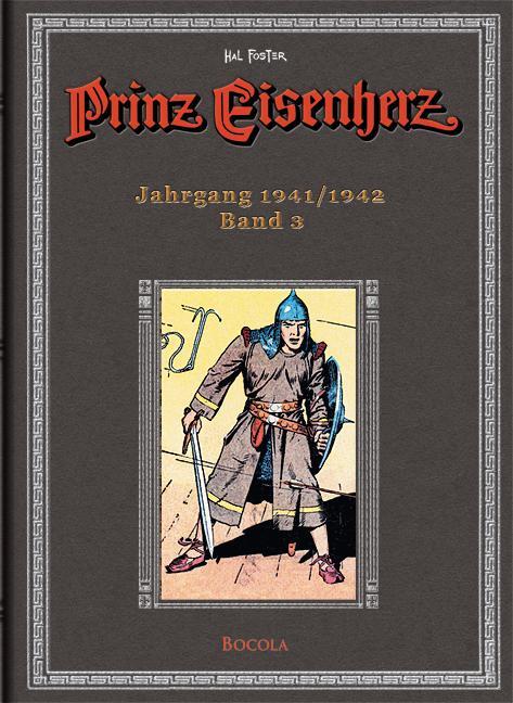 Cover: 9783939625025 | Prinz Eisenherz. Hal Foster Gesamtausgabe - Band 3: Jahrgang 1941/1942