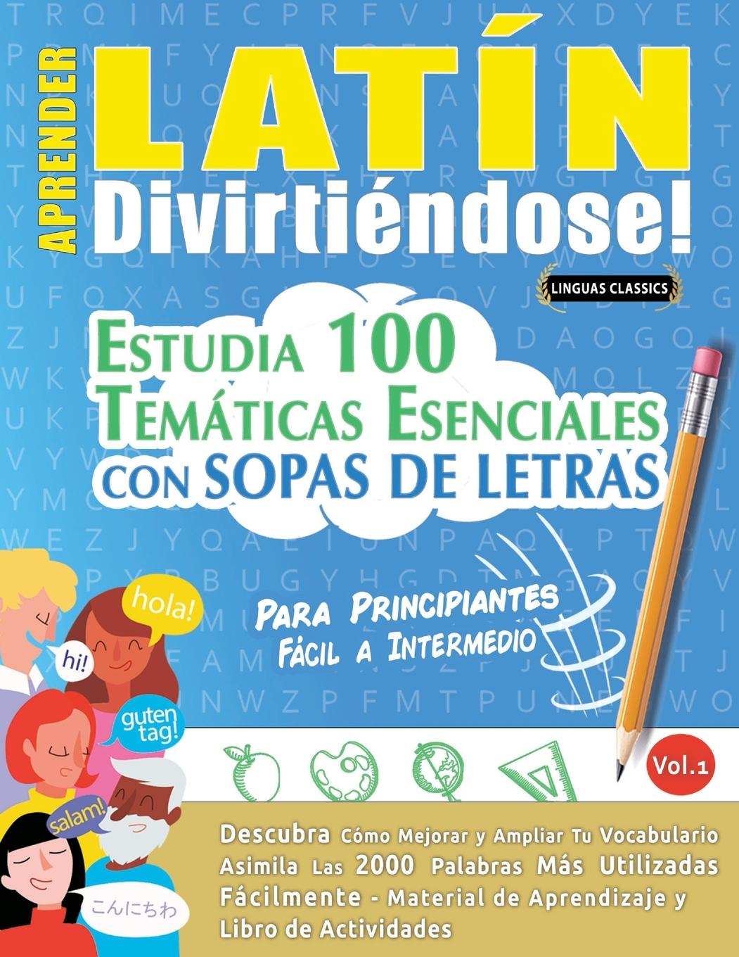 Cover: 9798896702887 | APRENDER LATÍN DIVIRTIÉNDOSE! - PARA PRINCIPIANTES | Linguas Classics