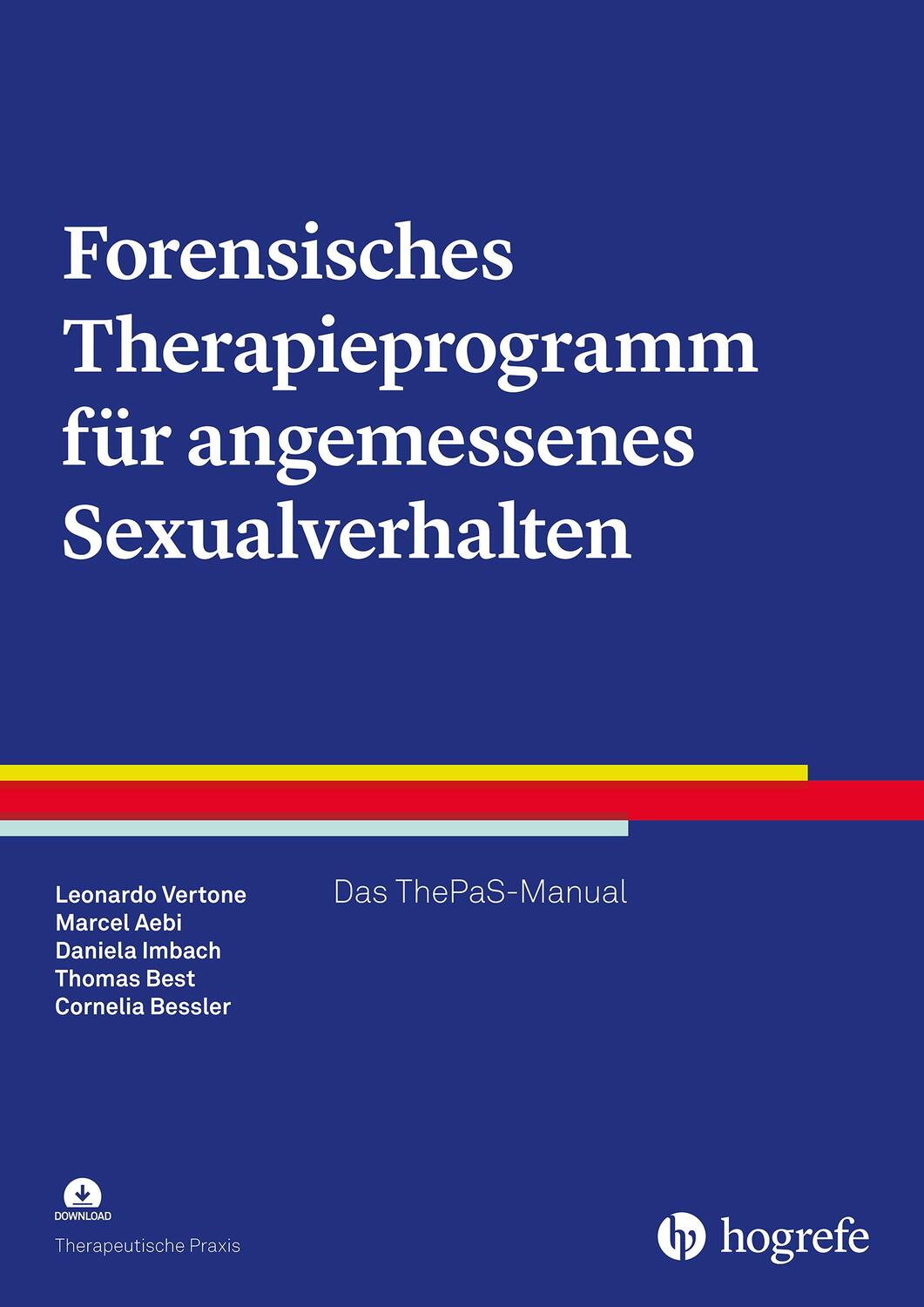 Cover: 9783801731410 | Forensisches Therapieprogramm für angemessenes Sexualverhalten | Buch