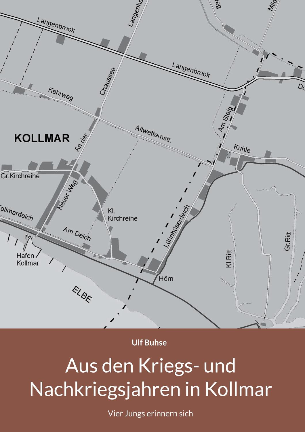 Cover: 9783758312465 | Aus den Kriegs- und Nachkriegsjahren in Kollmar | Ulf Buhse | Buch