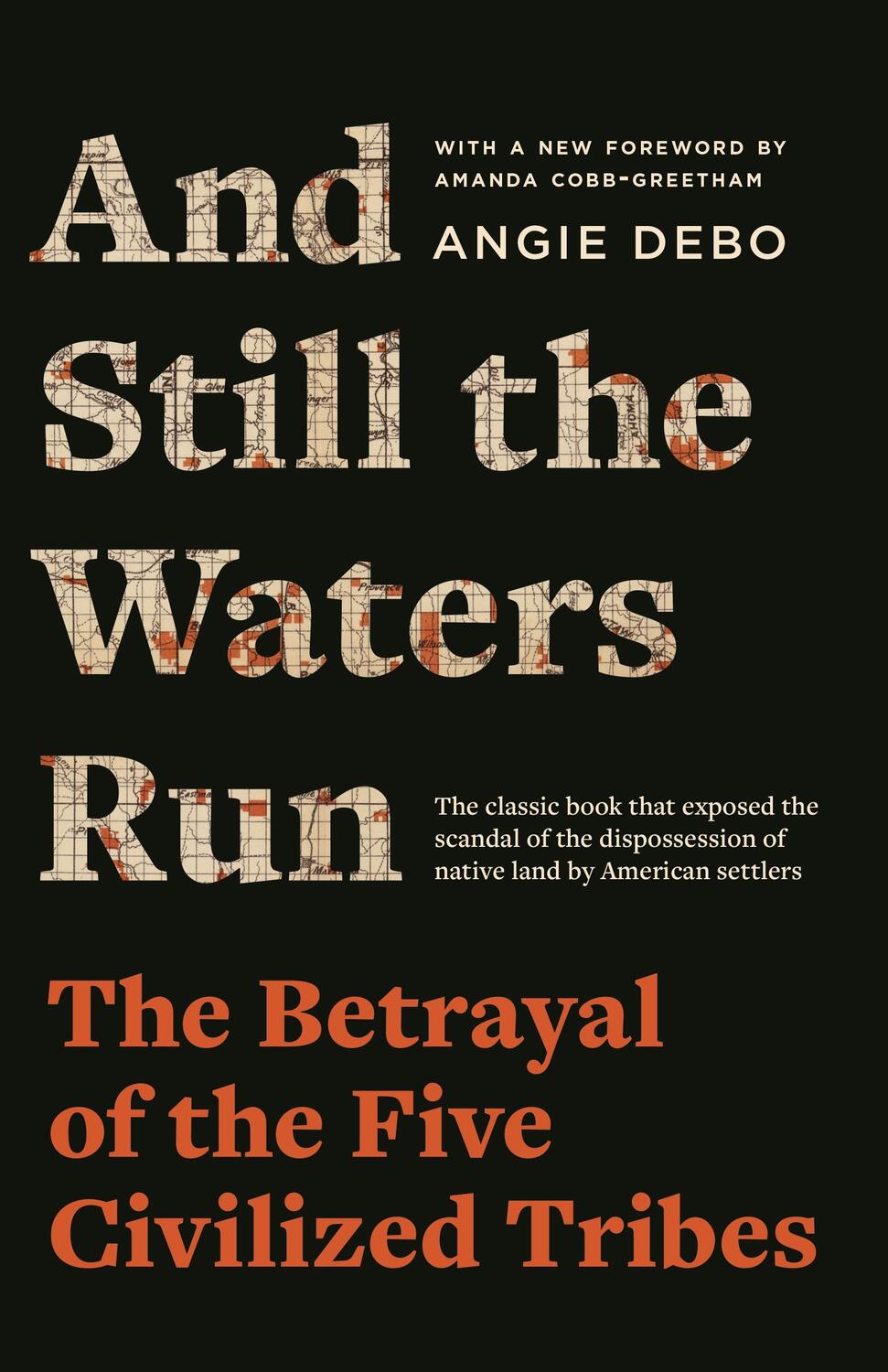 Cover: 9780691237770 | And Still the Waters Run | The Betrayal of the Five Civilized Tribes