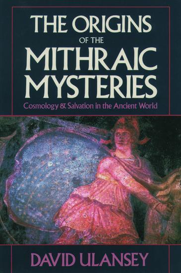 Cover: 9780195067880 | The Origins of the Mithraic Mysteries | David Ulansey | Taschenbuch