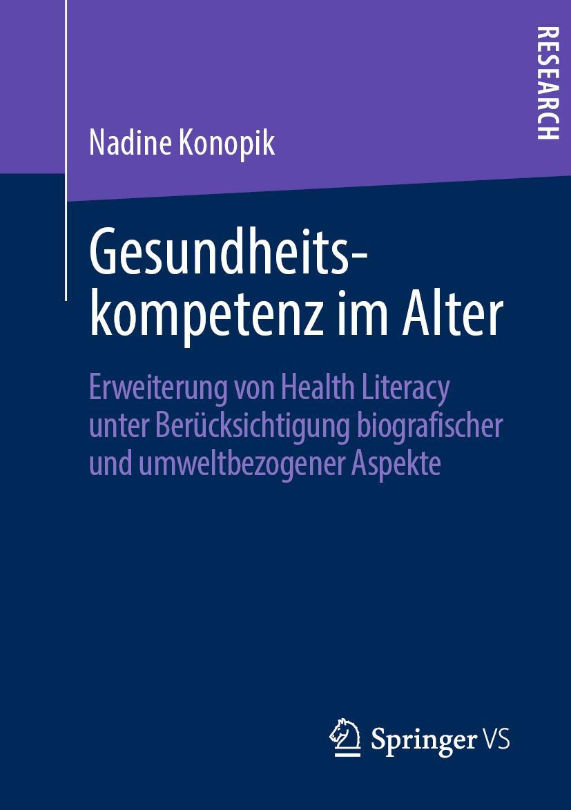 Cover: 9783658283810 | Gesundheitskompetenz im Alter | Nadine Konopik | Taschenbuch | xxiii