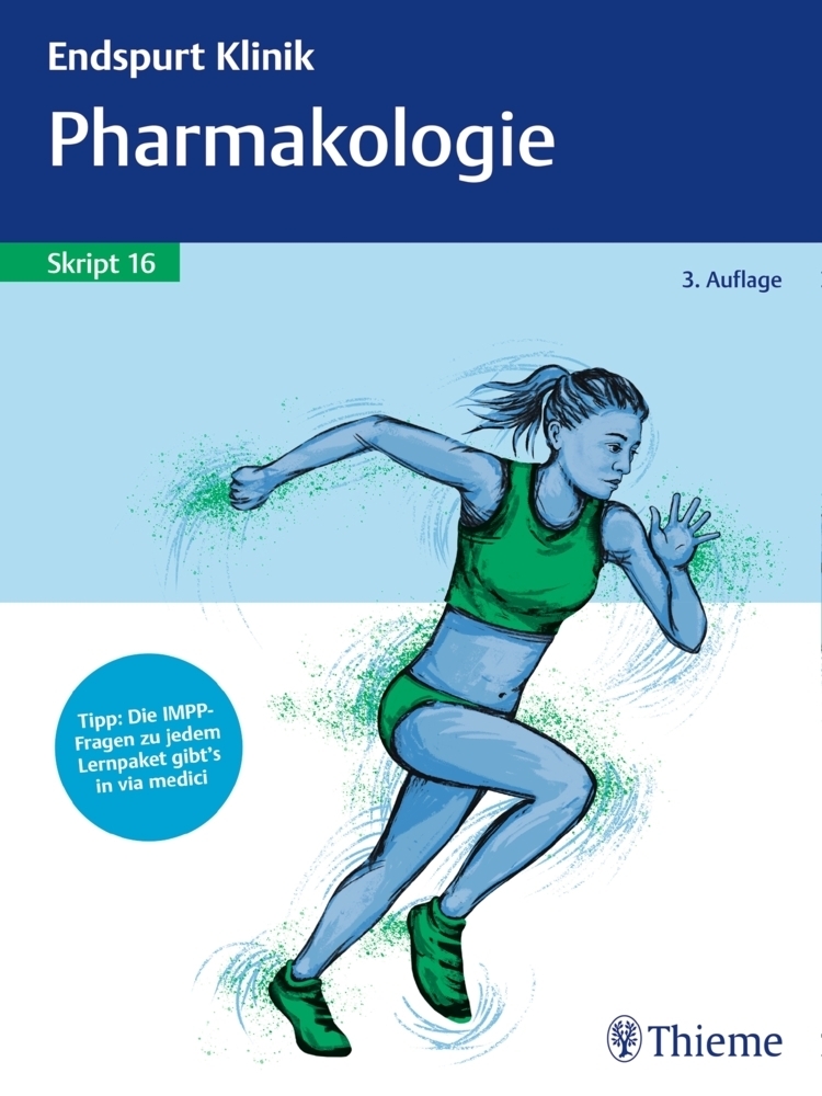 Cover: 9783132430846 | Endspurt Klinik Skript 16: Pharmakologie | Taschenbuch | 164 S. | 2020