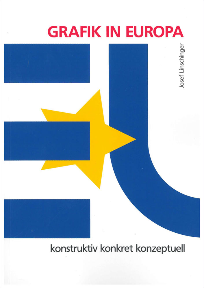 Cover: 9783991262787 | GRAFIK IN EUROPA GRAPHIC IN EUROPE | Josef Linschinger | Taschenbuch