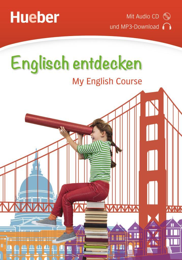 Cover: 9783198194706 | Englisch entdecken. My English Course. Buch mit Audio-CD | Taschenbuch