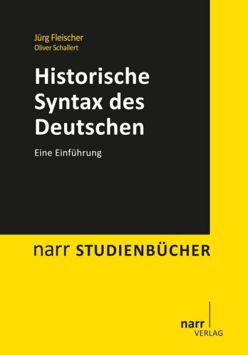 Cover: 9783823365686 | Historische Syntax des Deutschen | Jürg Fleischer | Taschenbuch | 2011