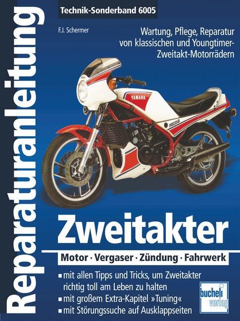 Cover: 9783716820841 | Zweitakter | Motor - Vergaser - Zündung - Fahrwerk | Taschenbuch