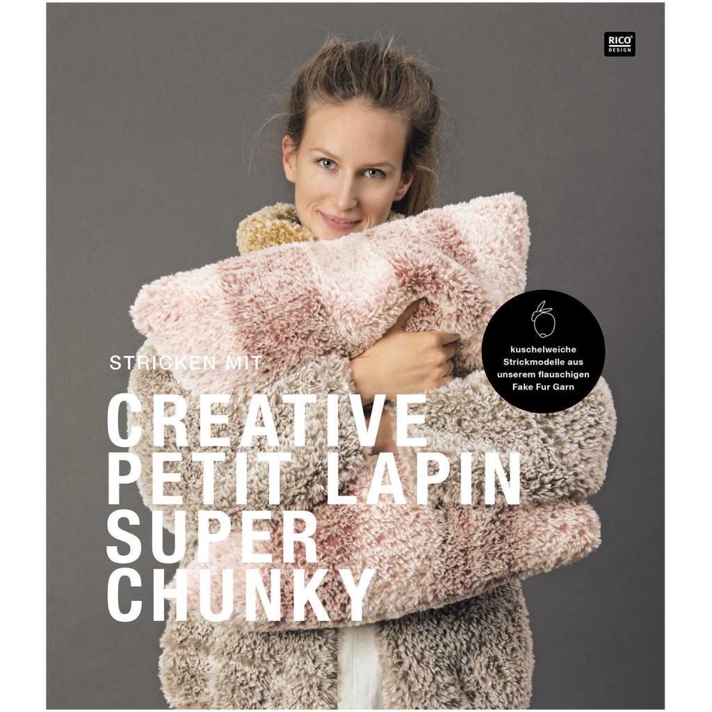 Cover: 9783960162193 | Stricken mit Creative Petit Lapin Super Chunky | KG | Broschüre | 2019