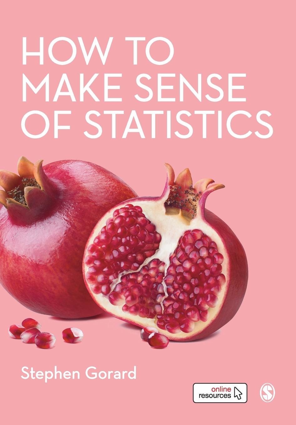 Cover: 9781526413826 | How to Make Sense of Statistics | Stephen Gorard | Taschenbuch | 2021