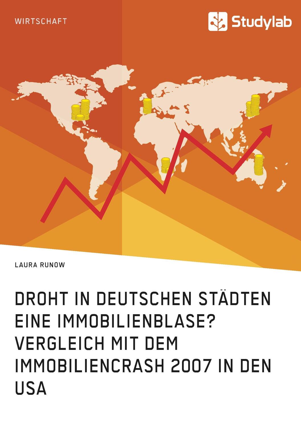 Cover: 9783960951735 | Droht in deutschen Städten eine Immobilienblase? Vergleich mit dem...
