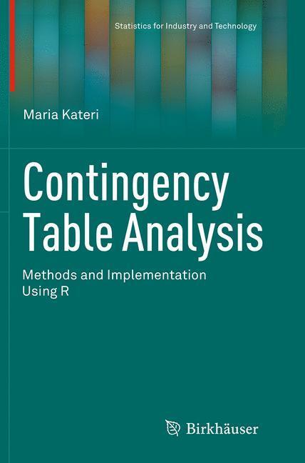 Cover: 9781493939596 | Contingency Table Analysis | Methods and Implementation Using R | Buch