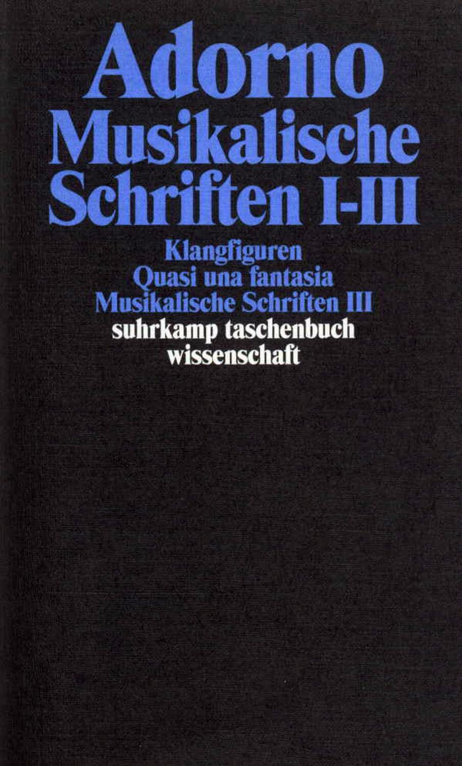 Cover: 9783518293164 | Musikalische Schriften 1/3 | Theodor W. Adorno | Taschenbuch | Deutsch