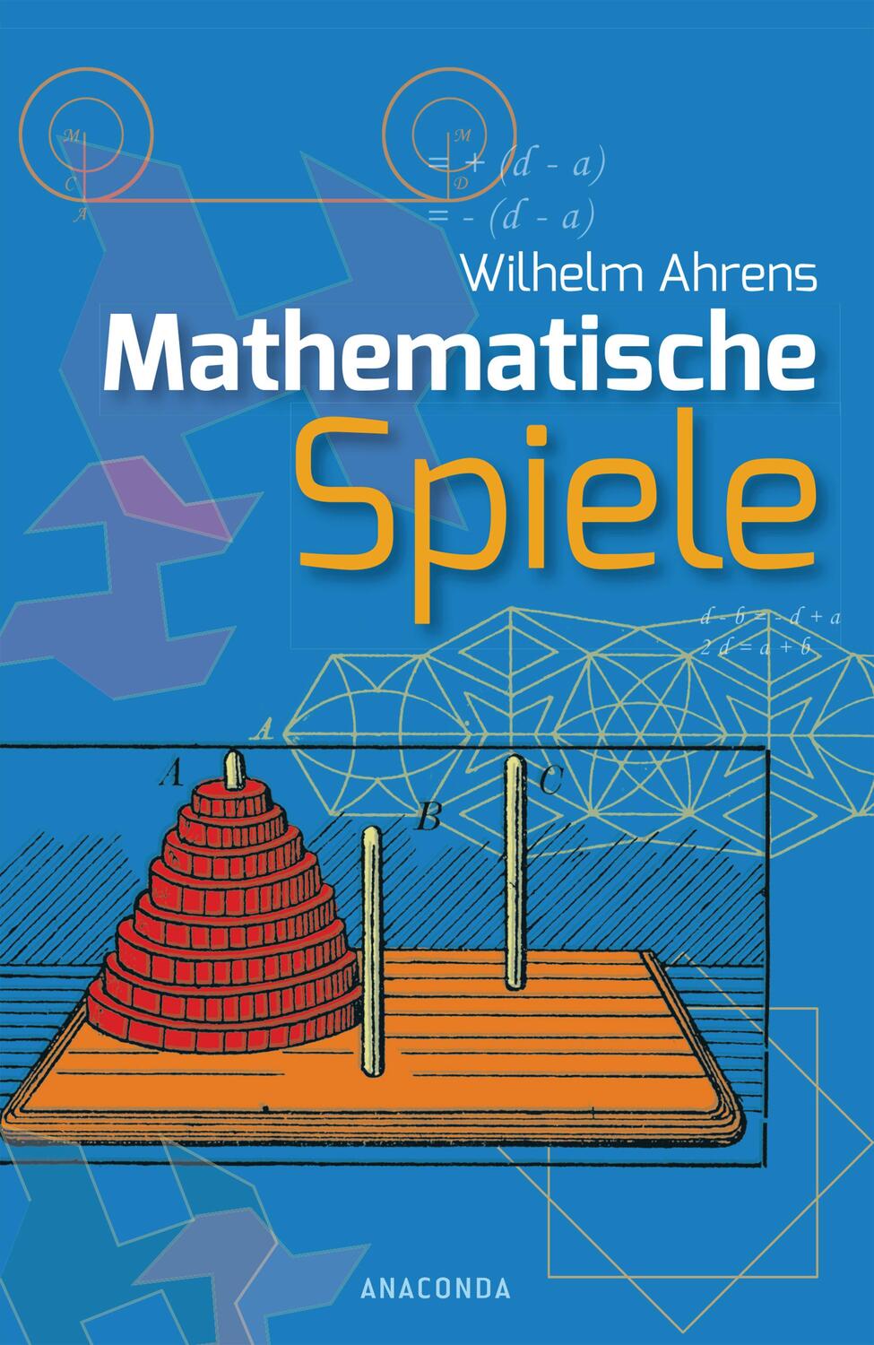 Cover: 9783730605639 | Mathematische Spiele | Wilhelm Ahrens | Buch | Deutsch | 2018