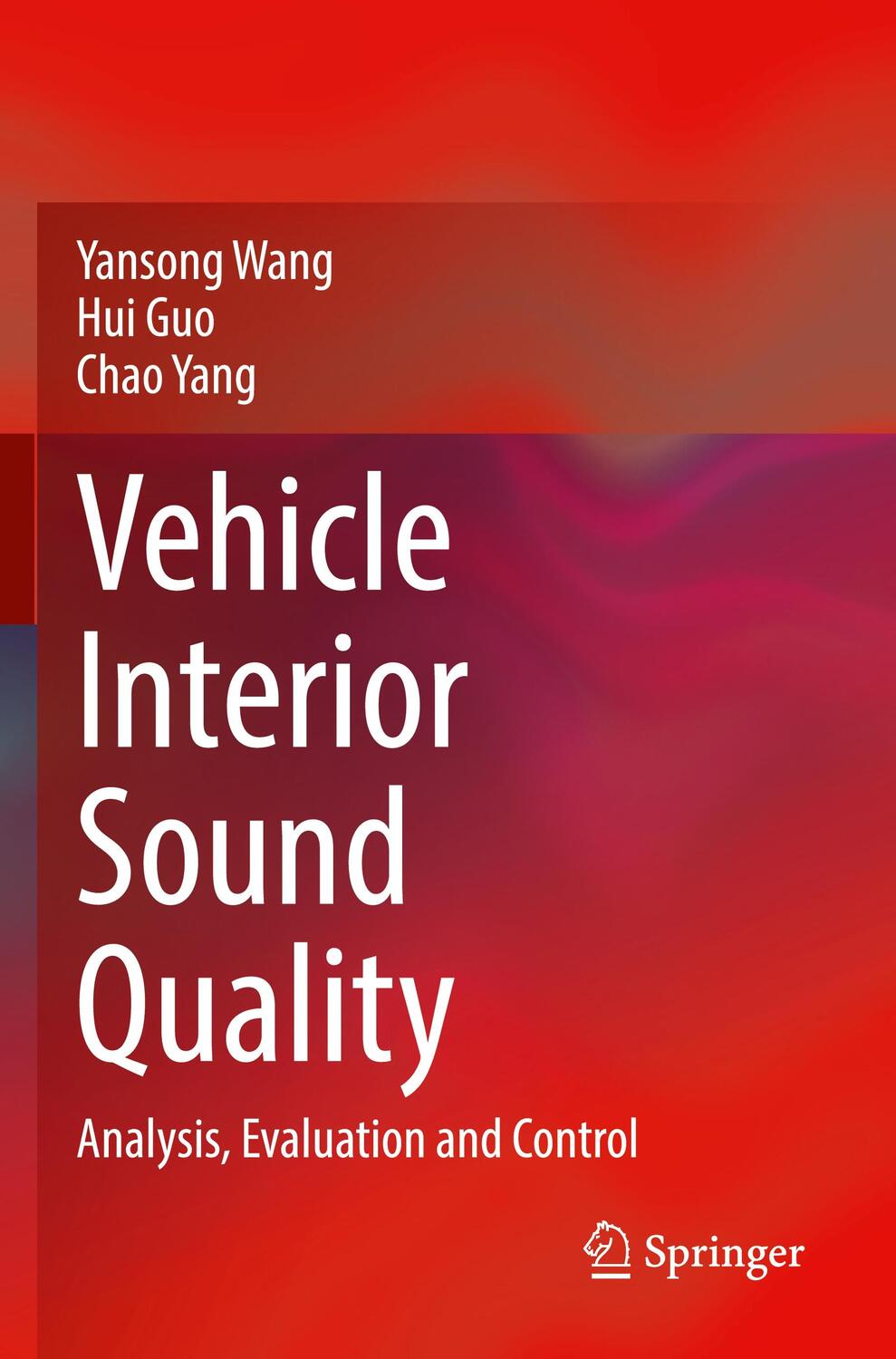 Cover: 9789811955815 | Vehicle Interior Sound Quality | Analysis, Evaluation and Control | xi