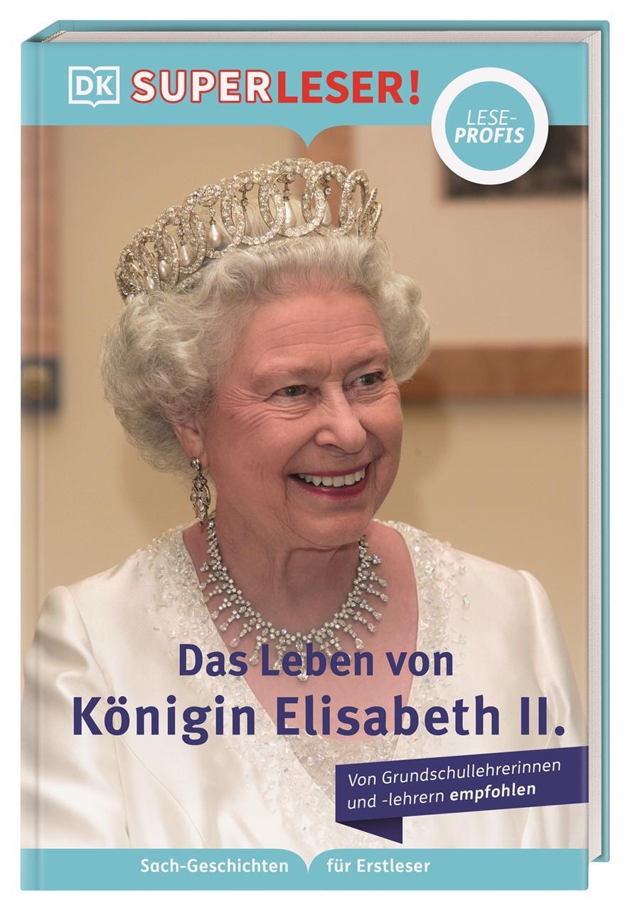 Cover: 9783831046980 | SUPERLESER! Das Leben von Königin Elisabeth II. | Williams (u. a.)