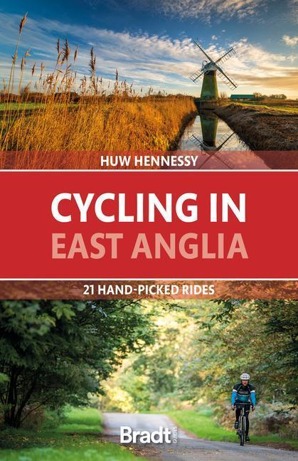 Cover: 9781784778781 | Cycling in East Anglia | 21 hand-picked rides | Huw Hennessy | Buch