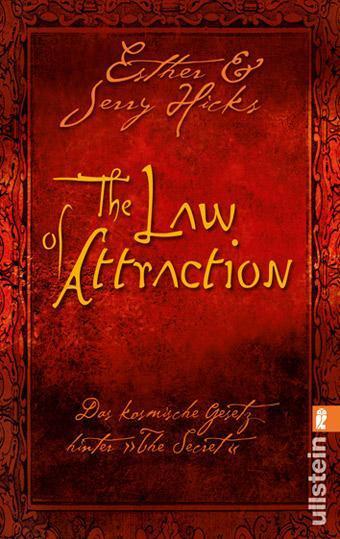 Cover: 9783548373201 | The Law of Attraction | Das kosmische Gesetz hinter THE SECRET | Buch