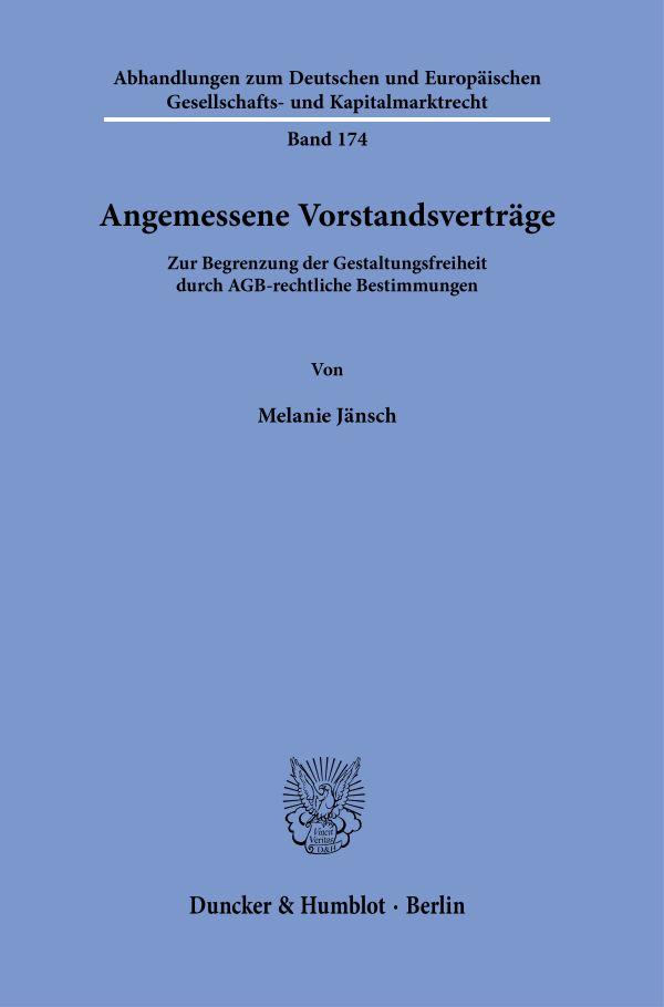 Cover: 9783428182411 | Angemessene Vorstandsverträge. | Melanie Jänsch | Buch | 324 S. | 2021