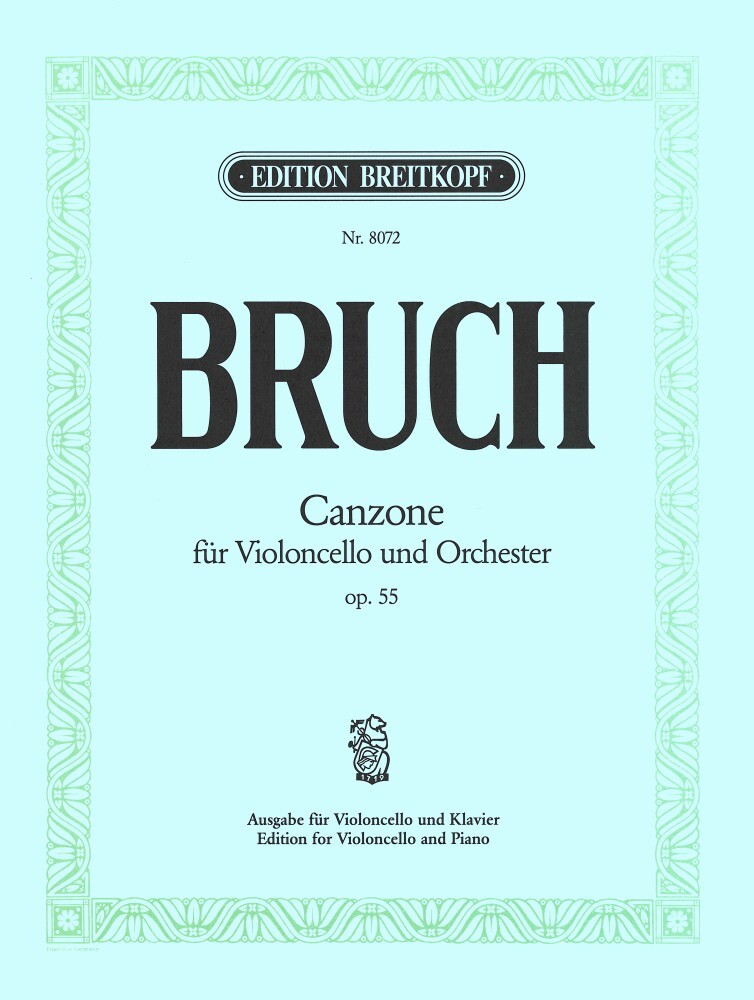 Cover: 9790004174579 | Canzone op. 55 | Max Bruch | Klavierauszug | Breitkopf &amp; Härtel