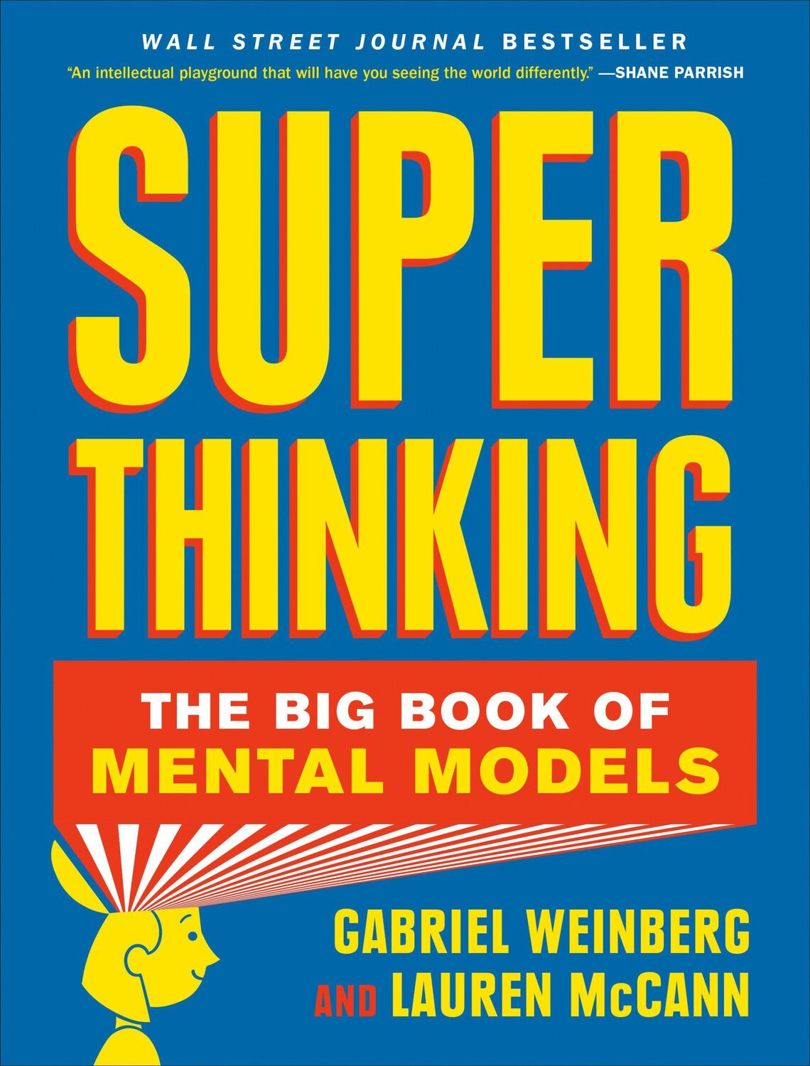 Cover: 9780525533580 | Super Thinking: The Big Book of Mental Models | Weinberg (u. a.)