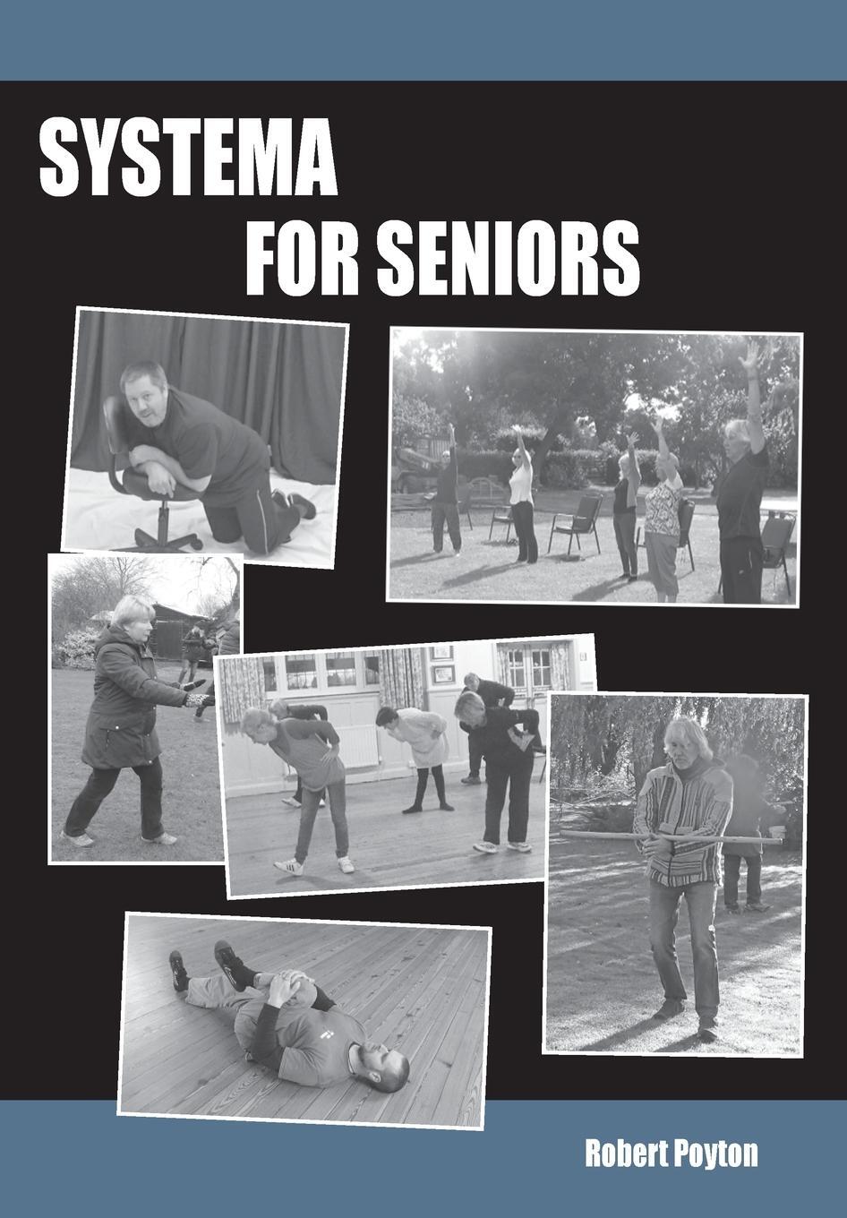 Cover: 9781637526064 | Systema For Seniors | Robert Poyton | Taschenbuch | Paperback | 2021