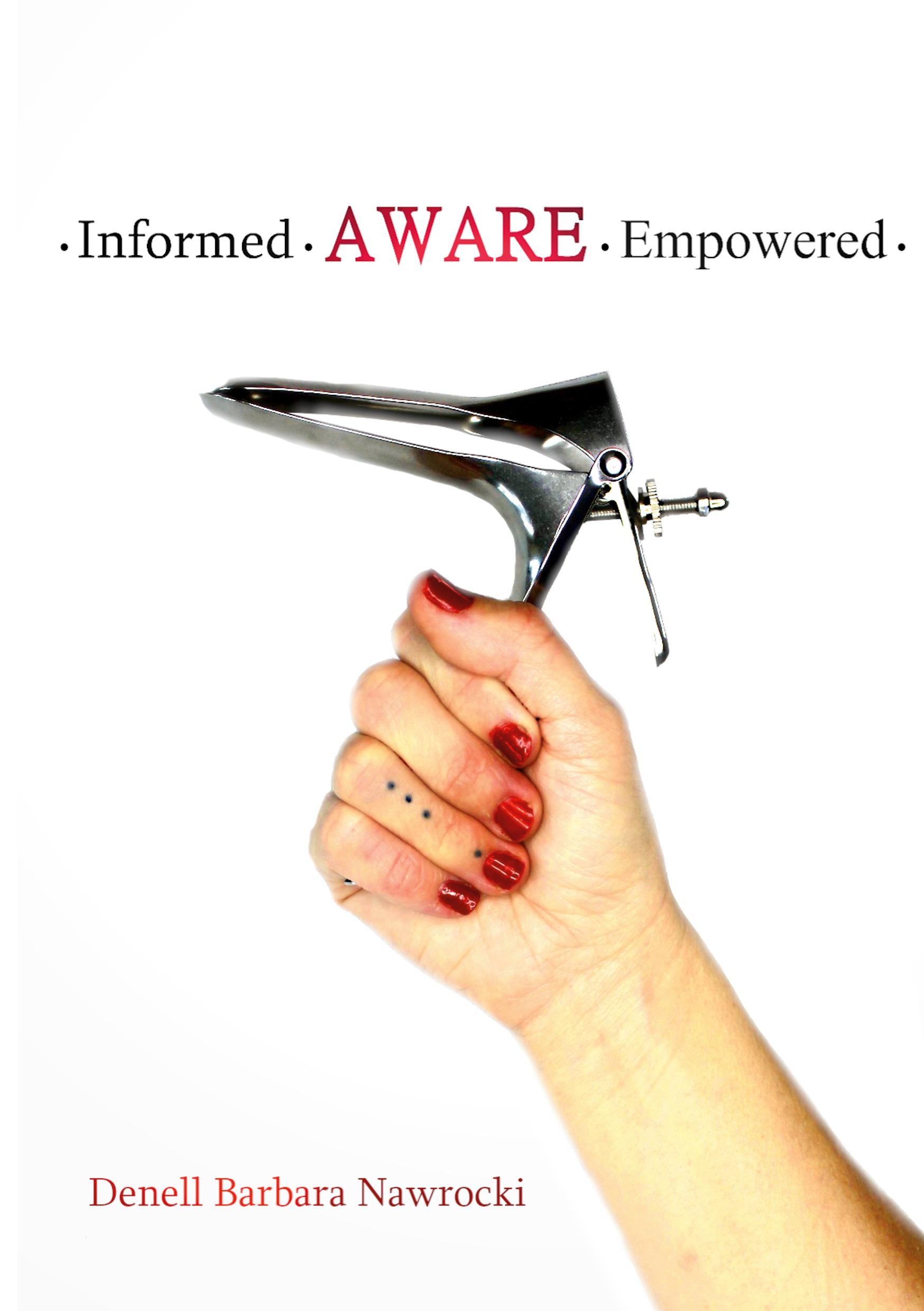 Cover: 9780960049165 | Informed, Aware, Empowered | A Self-Guided Journey to Clear Paps