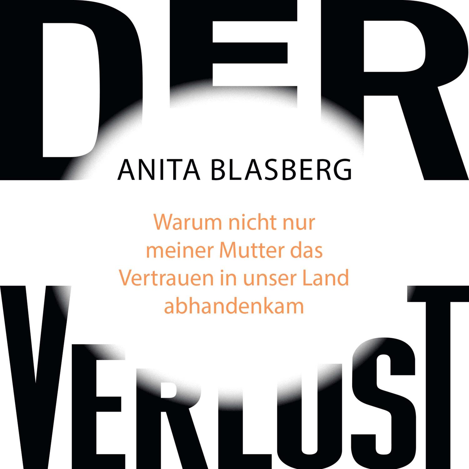 Cover: 9783863525569 | Der Verlust | Anita Blasberg | MP3 | Deutsch | 2022