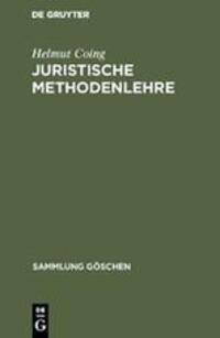 Cover: 9783110041118 | Juristische Methodenlehre | Helmut Coing | Buch | De Gruyter