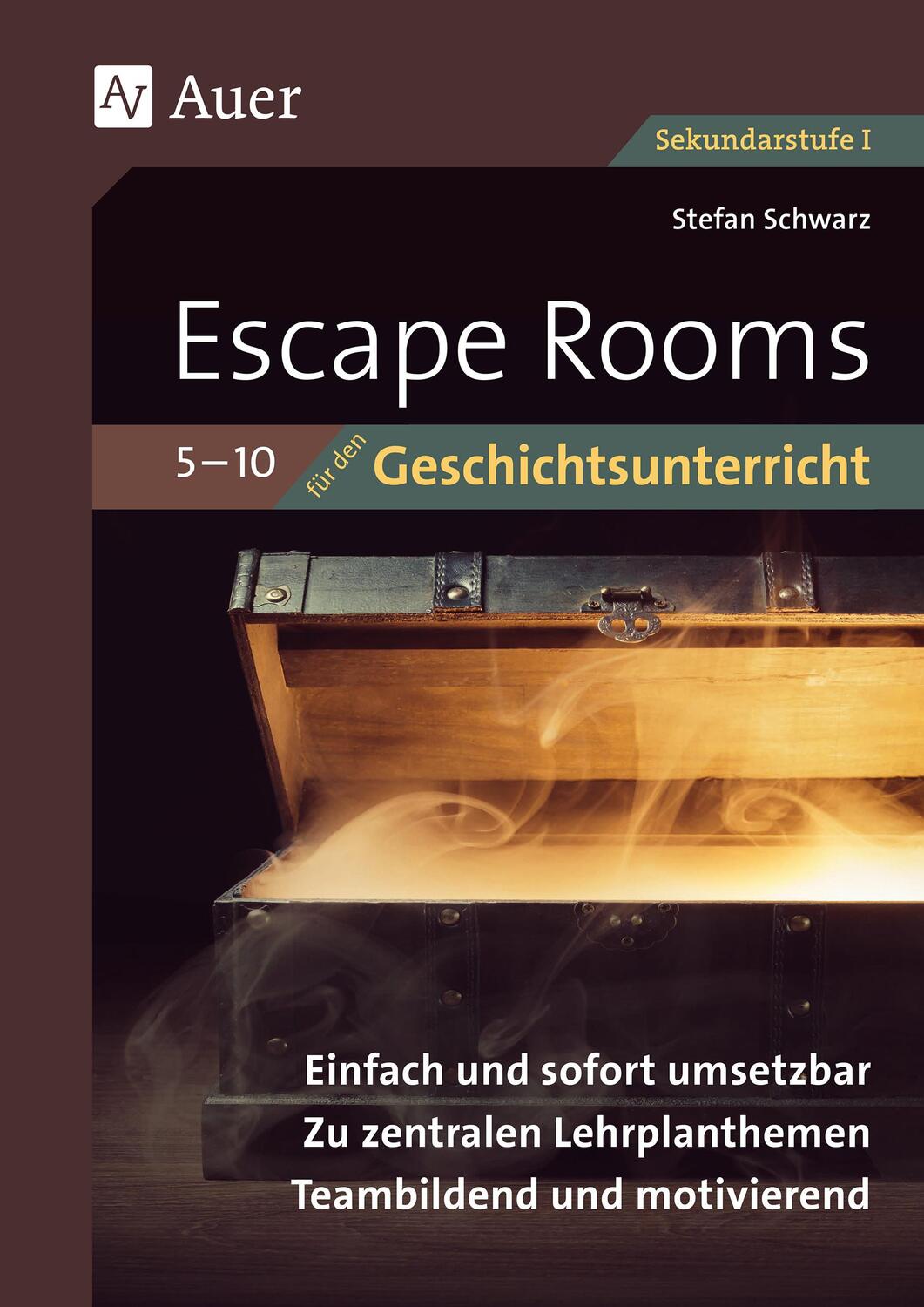 Cover: 9783403084310 | Escape-Rooms für den Geschichtsunterricht 5-10 | Stefan Schwarz | 2020
