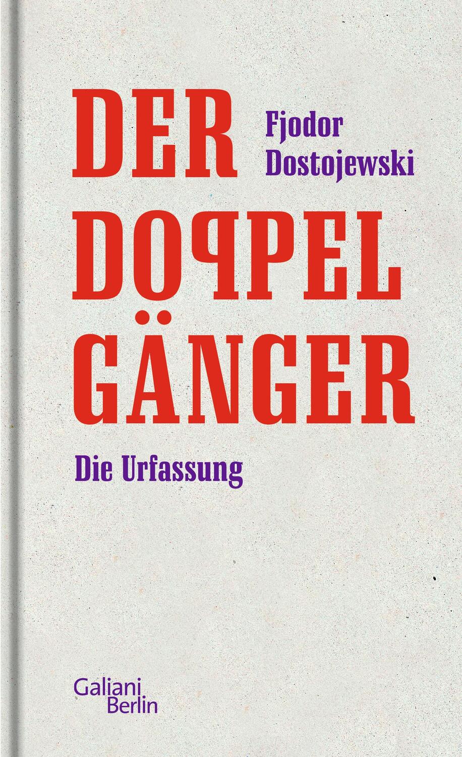 Cover: 9783869712383 | Der Doppelgänger | Die Urfassung | Fjodor Dostojewski | Buch | 336 S.