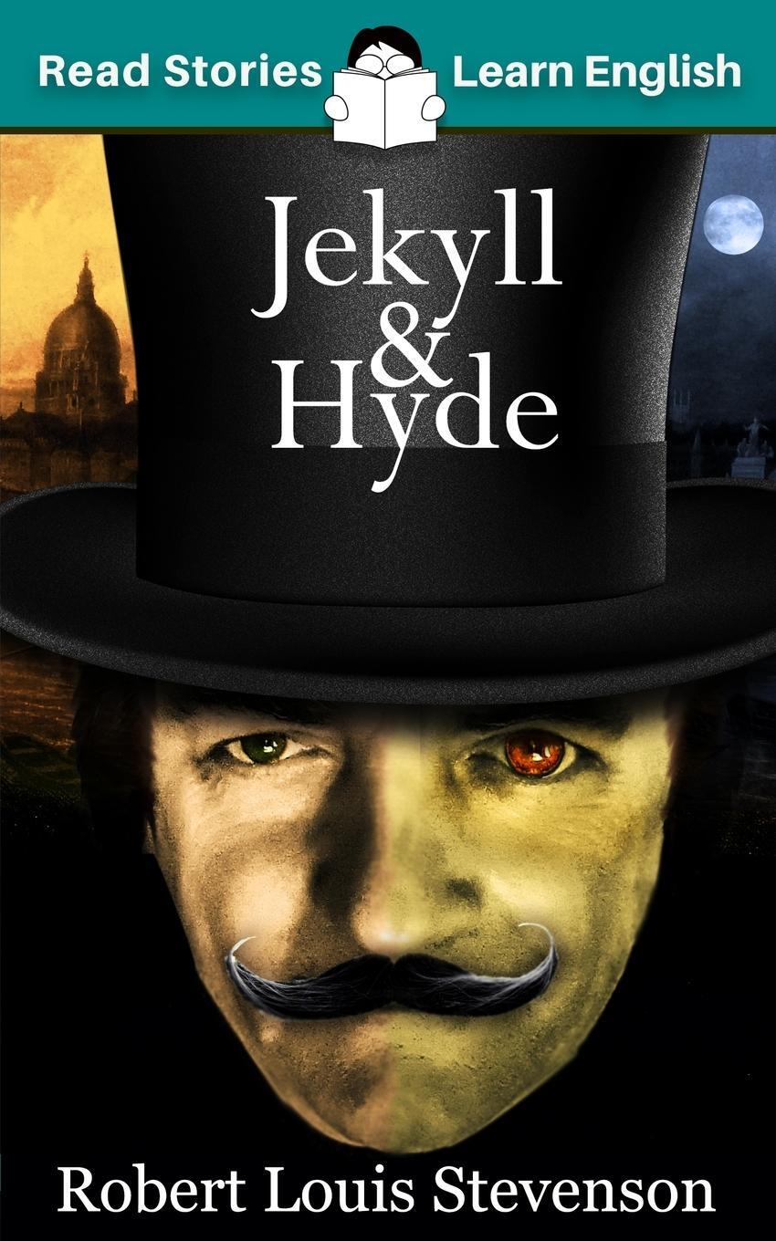 Cover: 9781914600067 | Jekyll and Hyde | CEFR level B1 (ELT Graded Reader) | Karen Kovacs