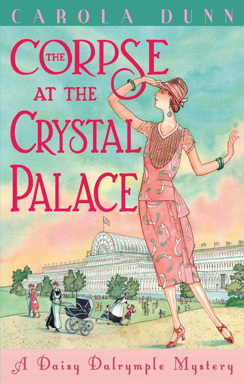 Cover: 9781472115522 | The Corpse at the Crystal Palace | Carola Dunn | Taschenbuch | 2019