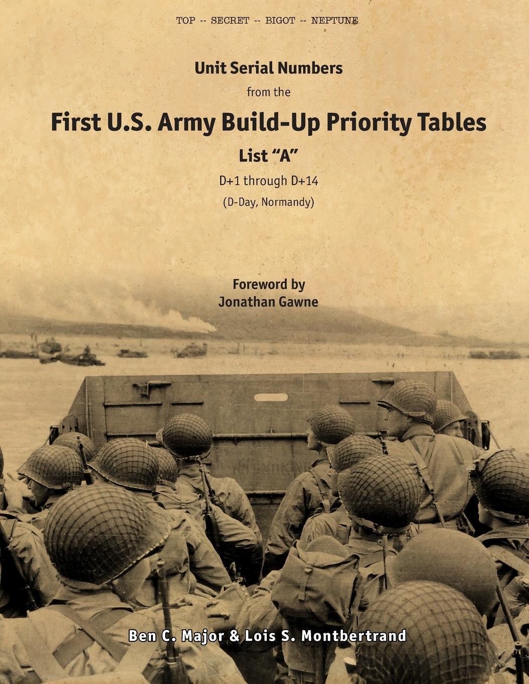 Cover: 9781447676812 | Unit Serial Numbers from the "First U.S. Army Build-Up Priority...