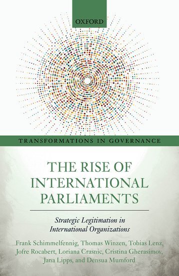 Cover: 9780198864974 | The Rise of International Parliaments | Frank Schimmelfennig (u. a.)