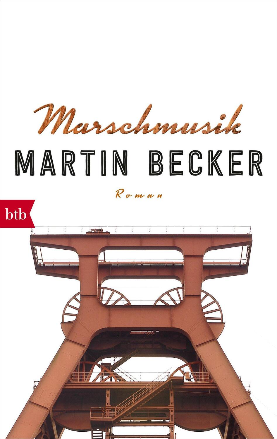 Cover: 9783442717552 | Marschmusik | Roman | Martin Becker | Taschenbuch | 288 S. | Deutsch