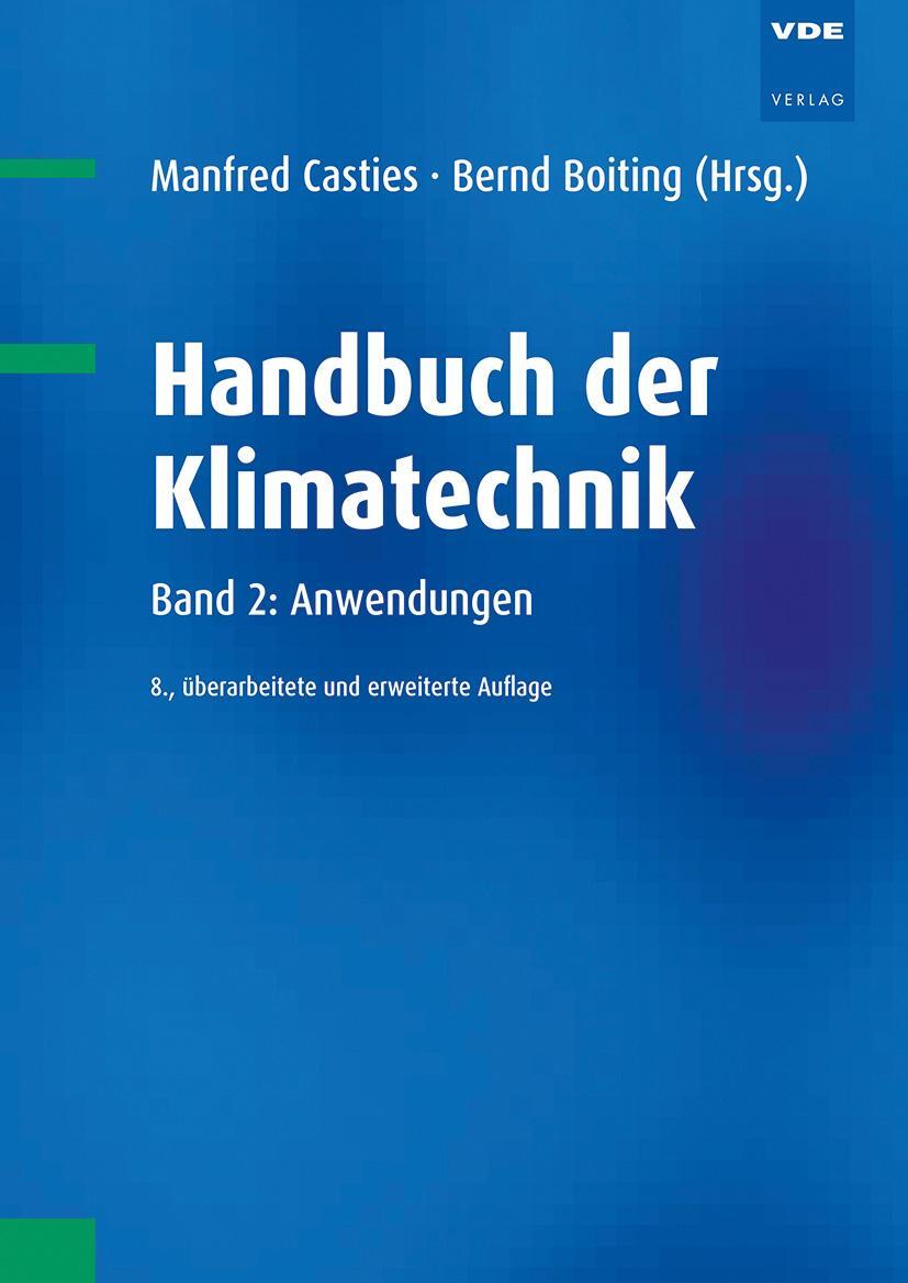 Bild: 9783800758593 | Handbuch der Klimatechnik | Band 2: Anwendungen | Casties (u. a.)