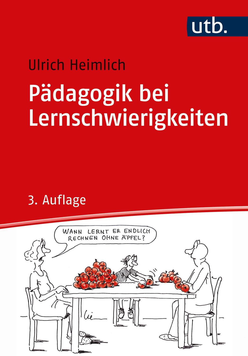 Cover: 9783825258719 | Pädagogik bei Lernschwierigkeiten | Ulrich Heimlich | Taschenbuch