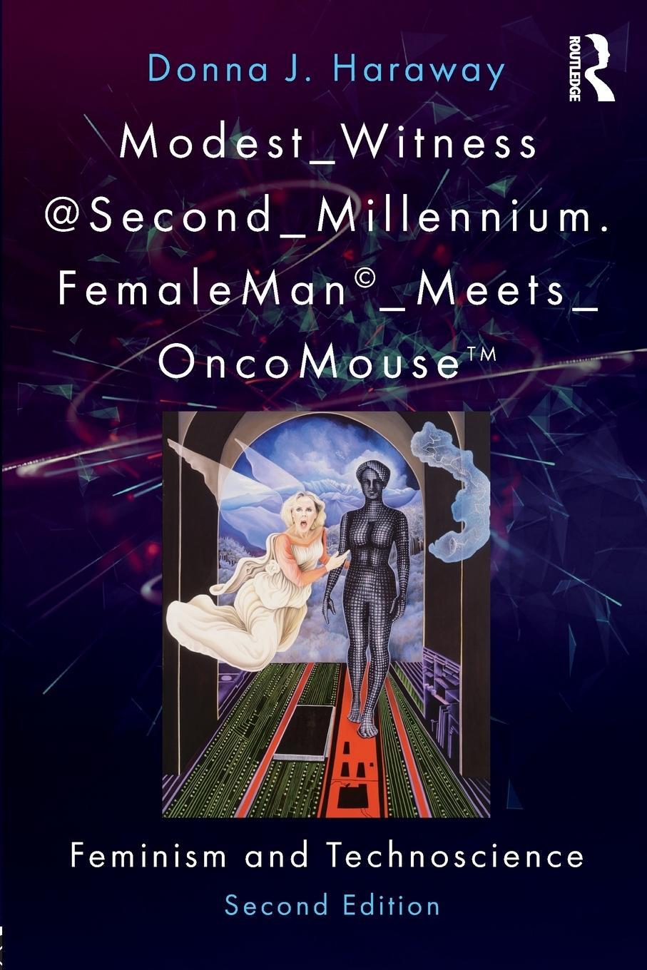 Cover: 9781138303416 | Modest_Witness@Second_Millennium. FemaleMan_Meets_OncoMouse | Buch