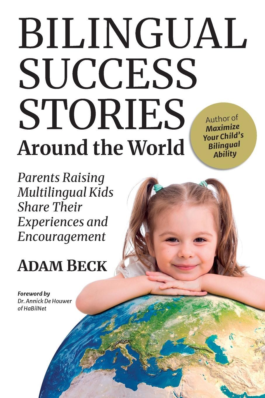 Cover: 9784908629105 | Bilingual Success Stories Around the World | Adam Beck | Taschenbuch