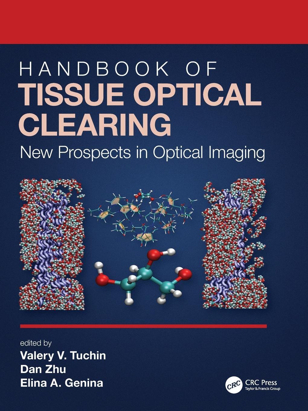 Cover: 9781032118697 | Handbook of Tissue Optical Clearing | New Prospects in Optical Imaging