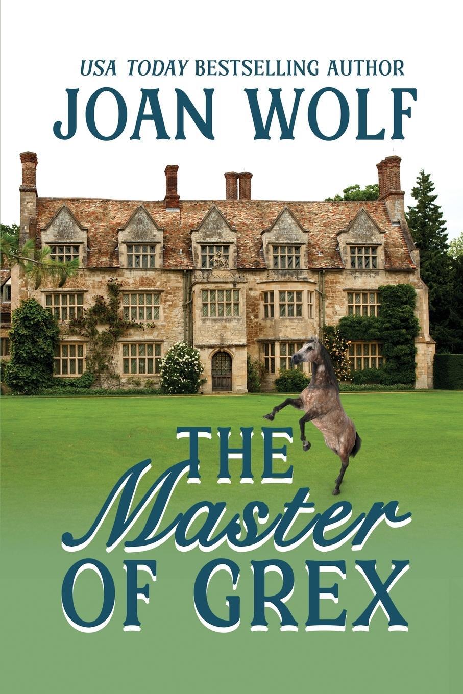 Cover: 9781949135510 | The Master of Grex | Joan Wolf | Taschenbuch | Paperback | Englisch