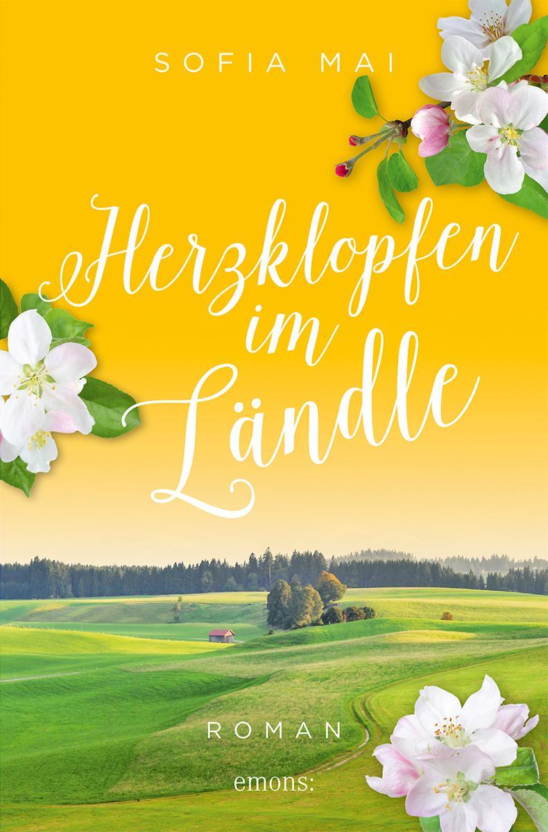 Cover: 9783740819415 | Herzklopfen im Ländle | Roman | Sofia Mai | Taschenbuch | 336 S.