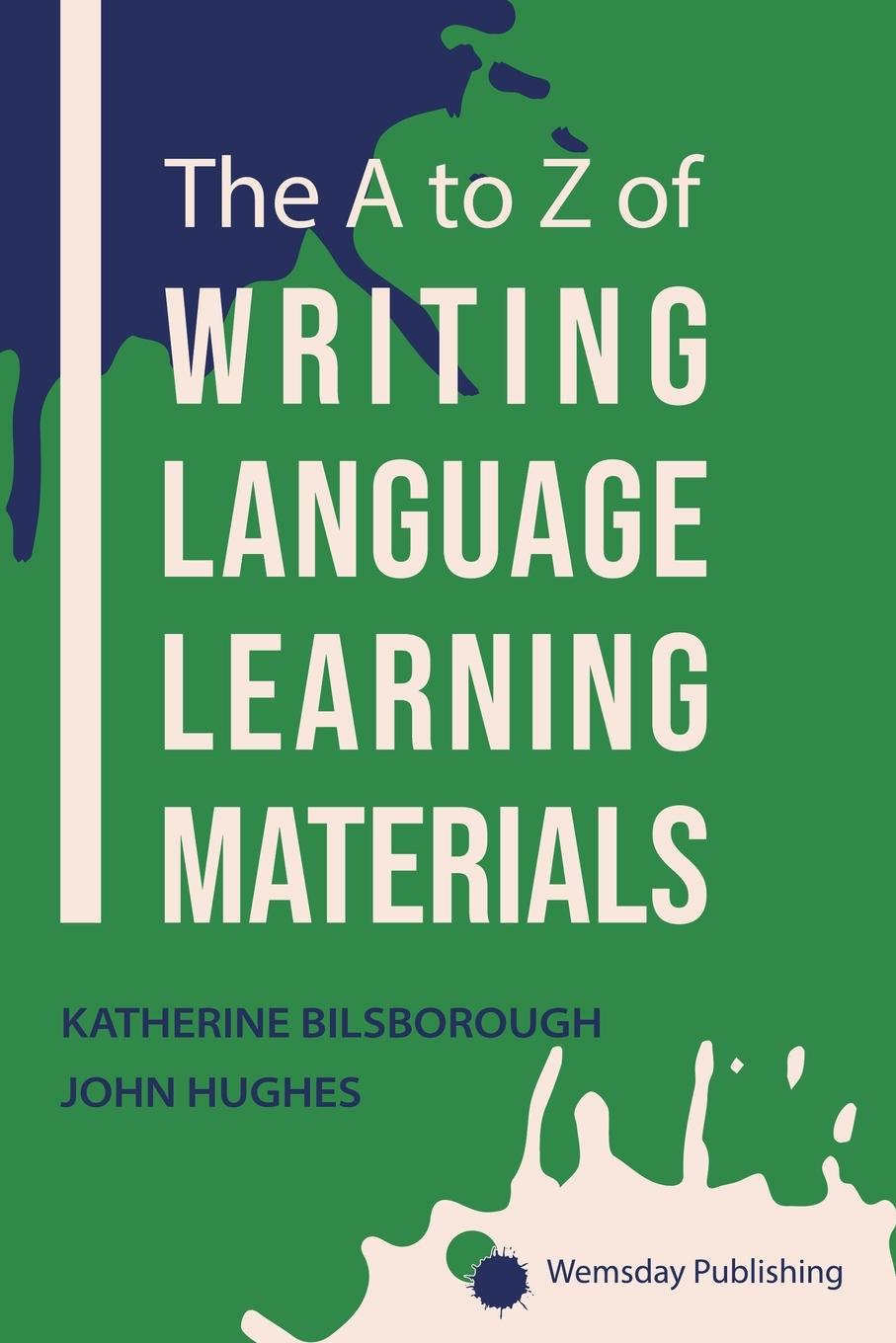 Cover: 9781068334313 | The A To Z Of Writing Language Learning Materials | Hughes (u. a.)