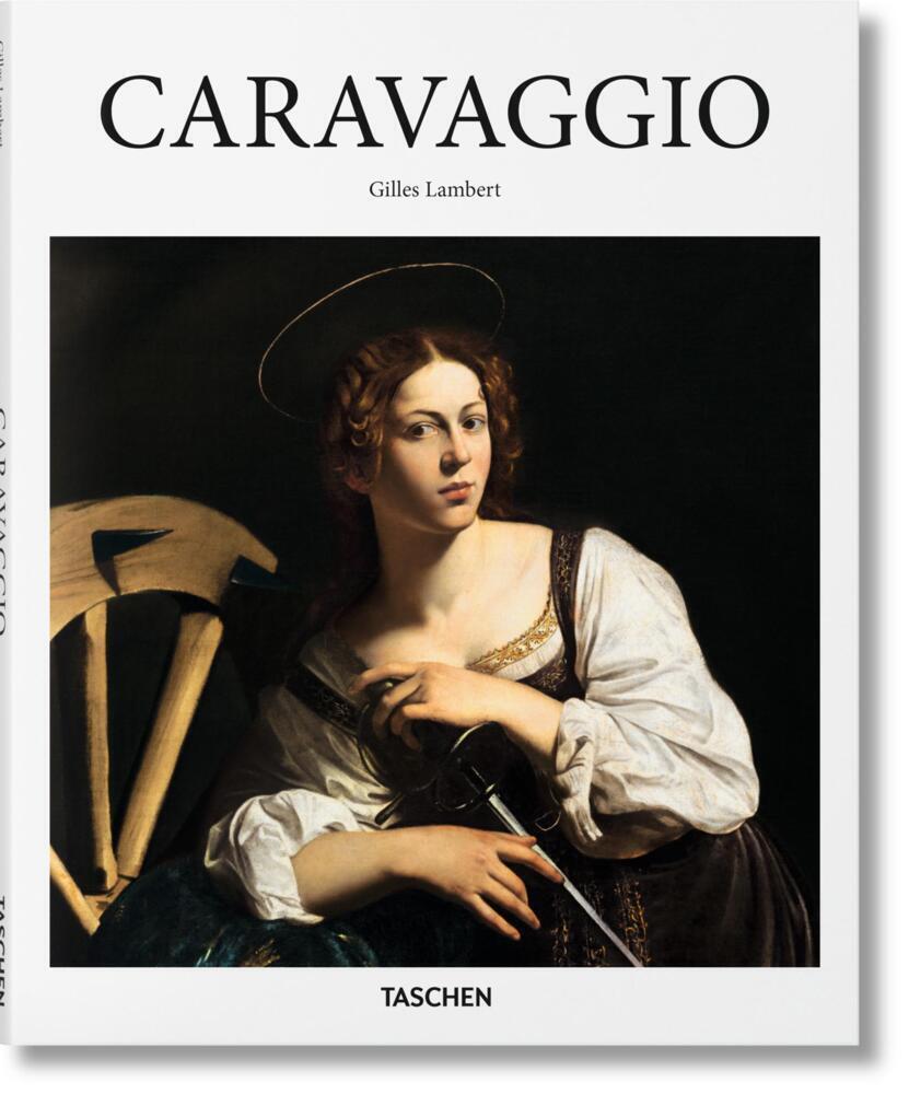 Cover: 9783836559904 | Caravaggio | Gilles Lambert | Buch | 96 S. | Deutsch | 2015