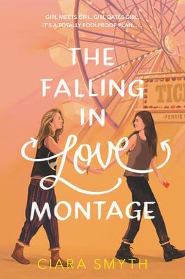 Cover: 9780062957122 | Falling in Love Montage, The | Ciara Smyth | Taschenbuch | Englisch