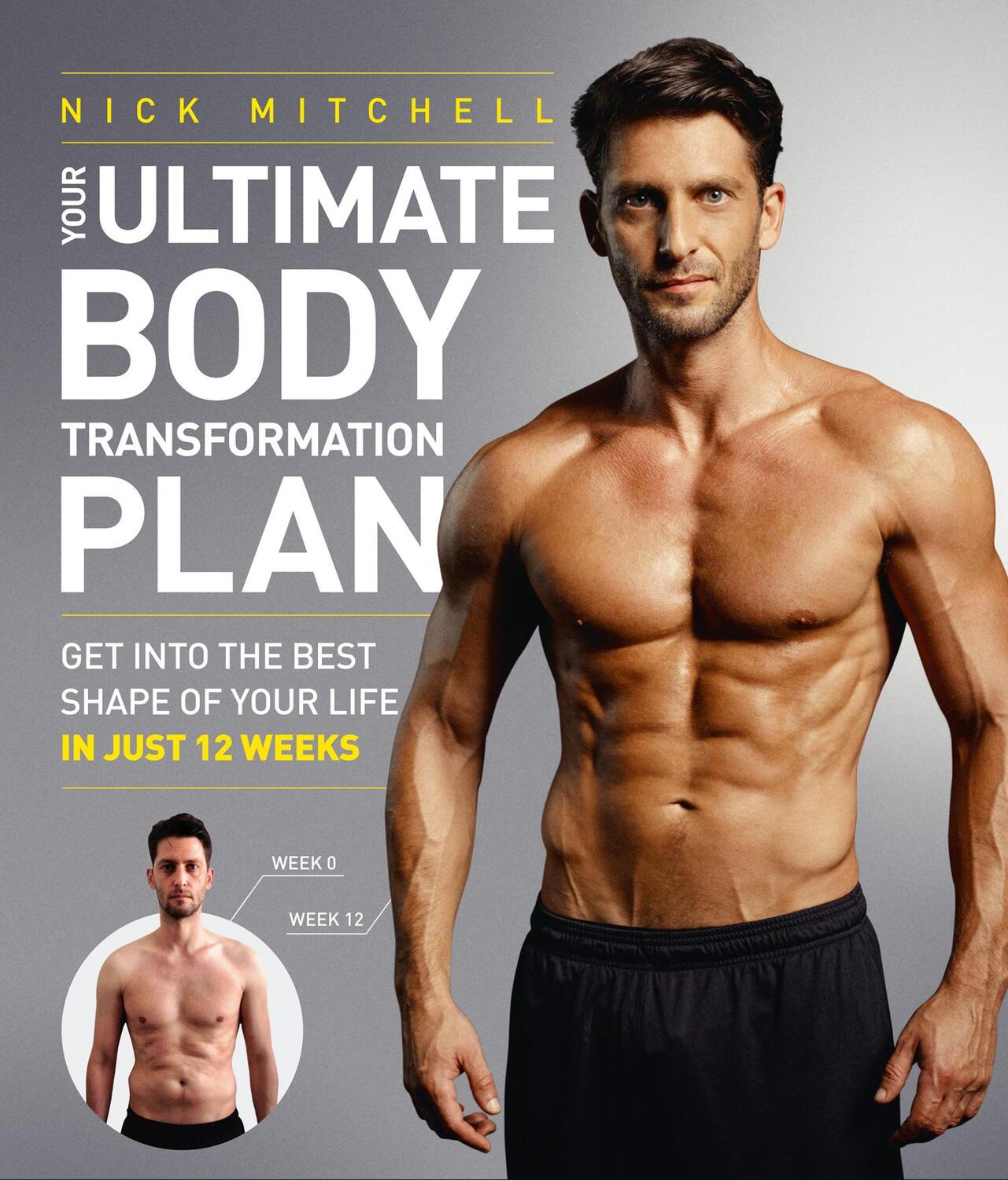 Cover: 9780008147914 | Your Ultimate Body Transformation Plan | Nick Mitchell | Taschenbuch