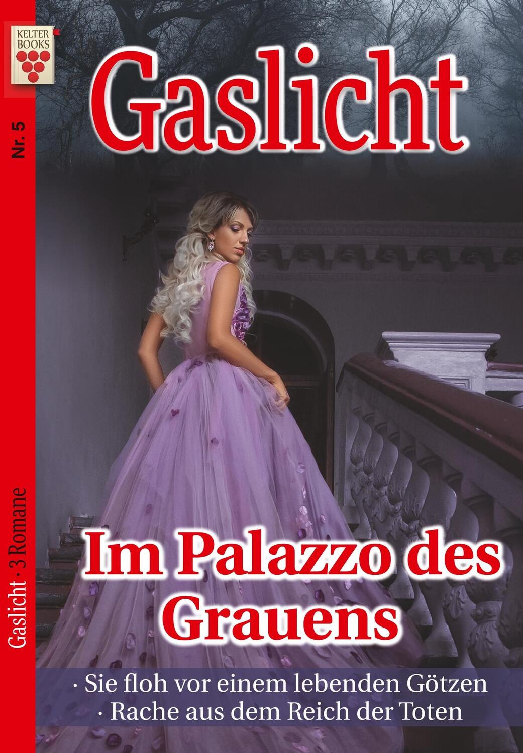 Cover: 9783740907525 | Gaslicht Nr. 5: Im Palazzo des Grauens / Sie floh vor einem...