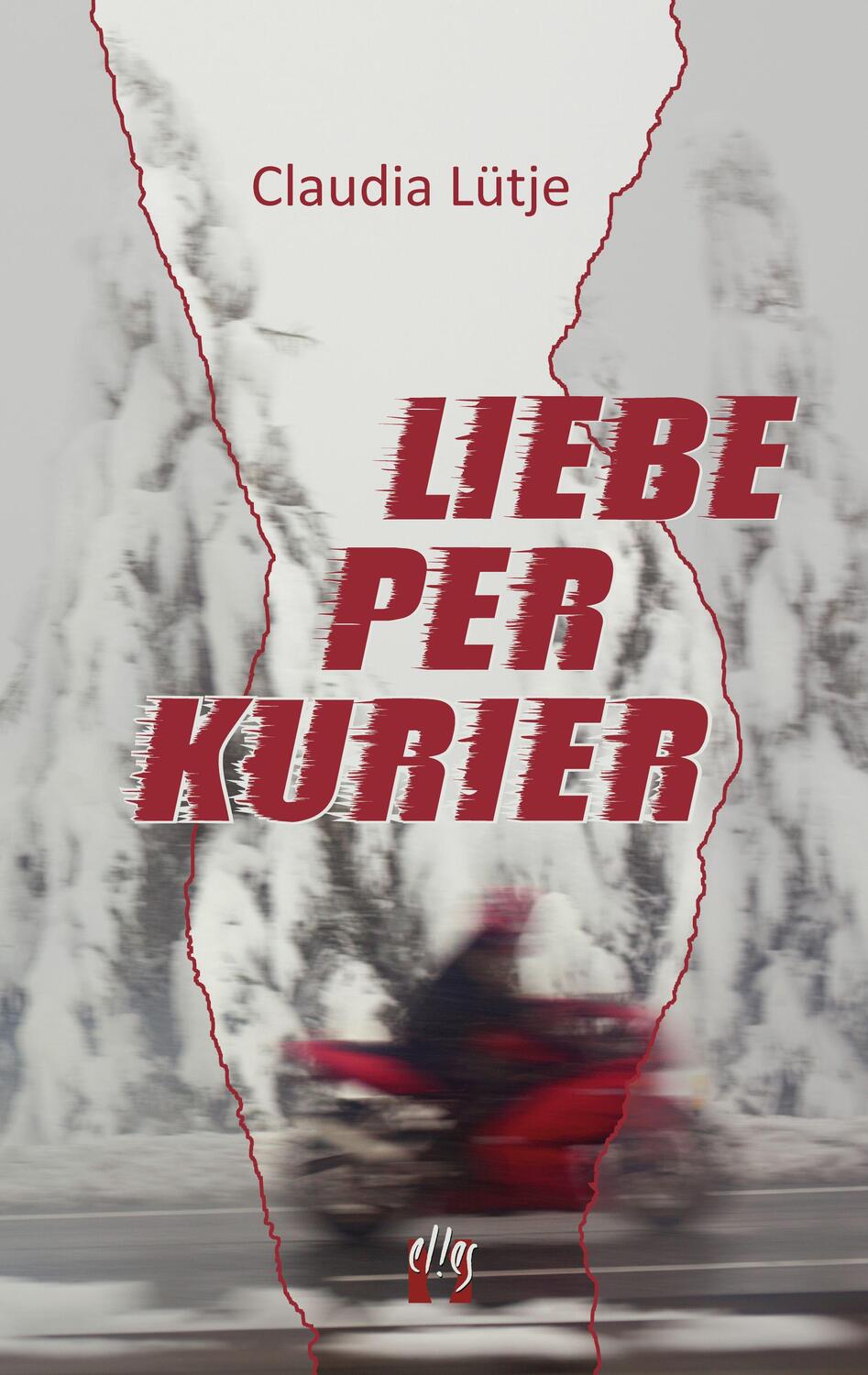 Cover: 9783956093586 | Liebe per Kurier | Liebesroman | Claudia Lütje | Taschenbuch | Deutsch