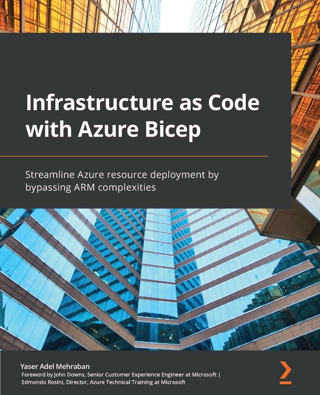 Cover: 9781801813747 | Infrastructure as Code with Azure Bicep | Yaser Adel Mehraban | Buch